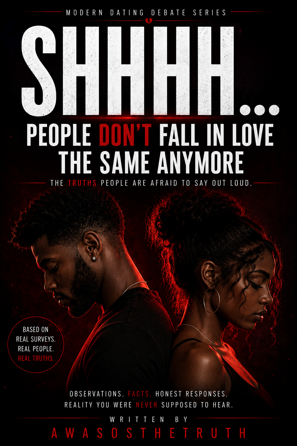 SHHHH!!! People Don’t Fall In Love The Same Anymore