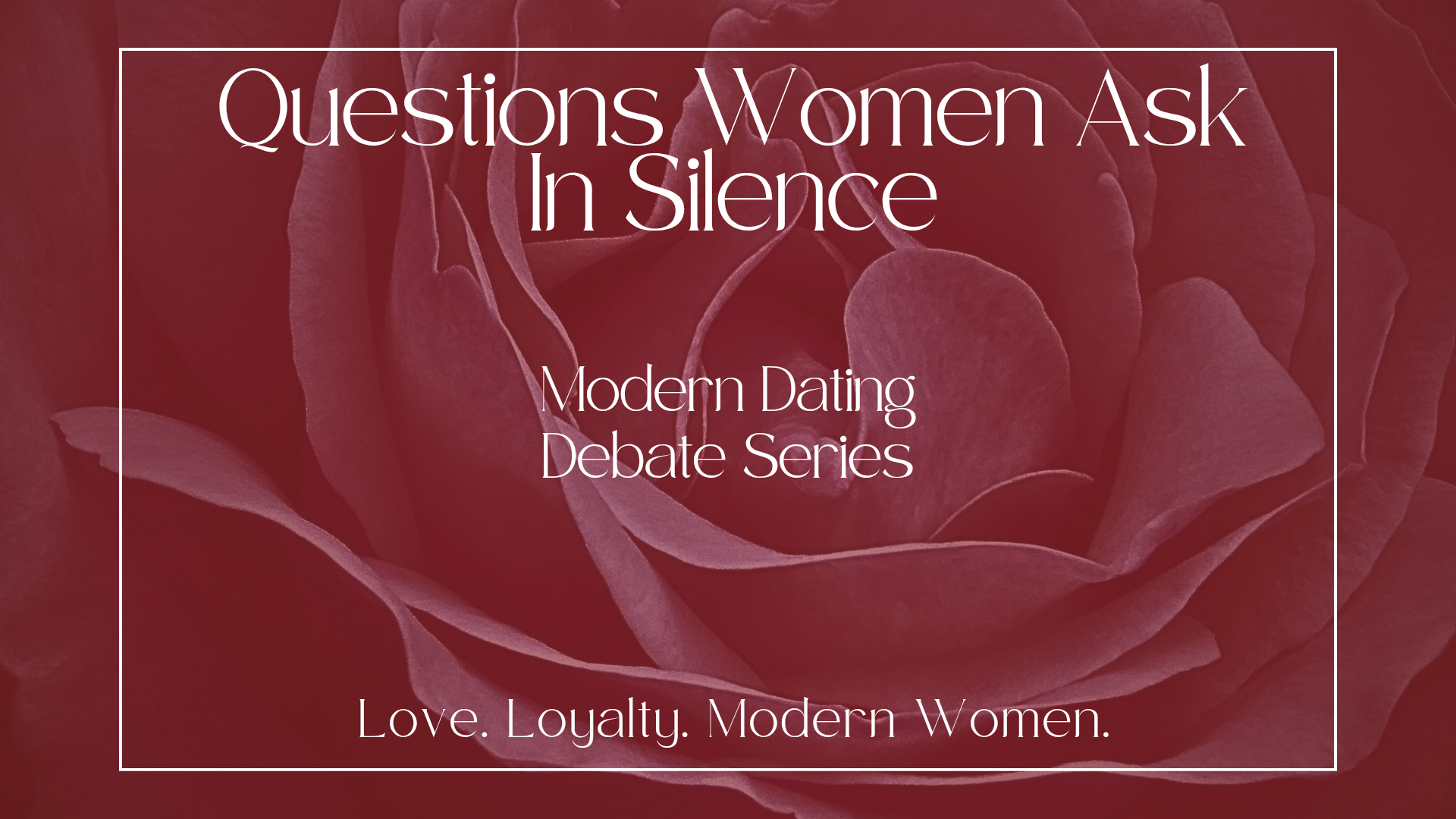 Questions Women Ask In Silence
